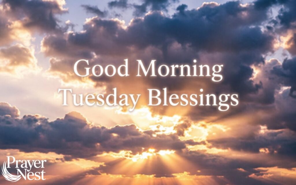 Best Tuesday Morning Prayer for Guidance and a Blessed Day